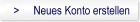 Neues Konto erstellen